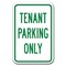 Signmission Tenant Parking 12inx18in Heavy Gauge Alum Signs, 18" L, 12" H, A-1218 Tenant Parking - Tenant P O A-1218 Tenant Parking - Tenant P O - alternate 1
